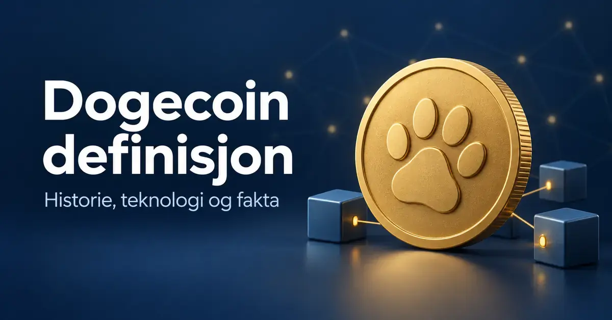 Illustrasjon av en gullfarget mynt med poteavtrykk og sammenkoblede blokker på mørk blå bakgrunn, med teksten «Dogecoin definisjon – Historie, teknologi og fakta».