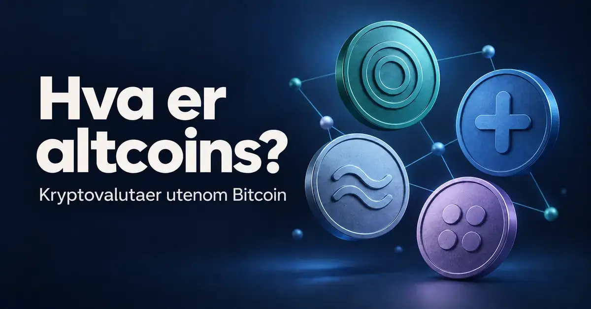 Fire abstrakte kryptomynter i et nettverk på mørk bakgrunn med teksten «Hva er altcoins?» og «Kryptovalutaer utenom Bitcoin».