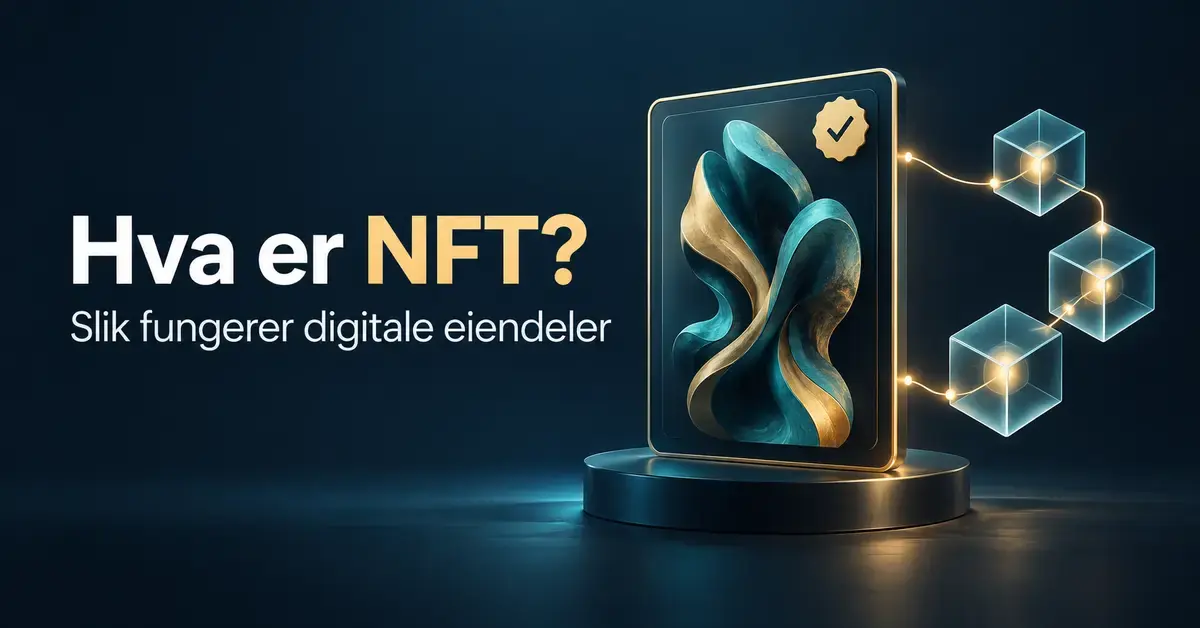 Illustrasjon av et digitalt kunstkort koblet til en blokkjede, med teksten «Hva er NFT? Slik fungerer digitale eiendeler».
