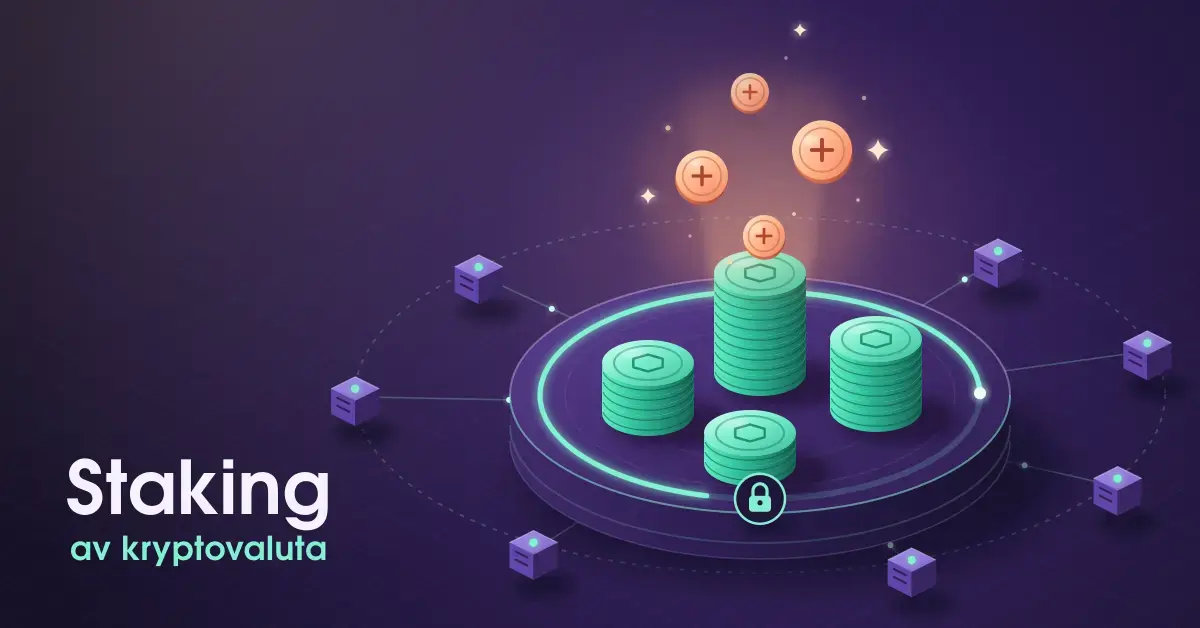 Illustrasjon av grønne myntstabler låst på en sirkulær plattform i et nettverk av validatornoder, der oransje belønningsmynter med plusstegn stiger opp, med teksten «Staking av kryptovaluta».